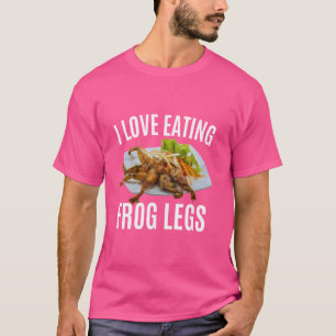 Funny I Liebe Eating Frog Legs - Französisch & Chi T-Shirt