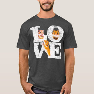 Funny I Liebe Hamsters Geschenk Niedlich Hamster H T-Shirt