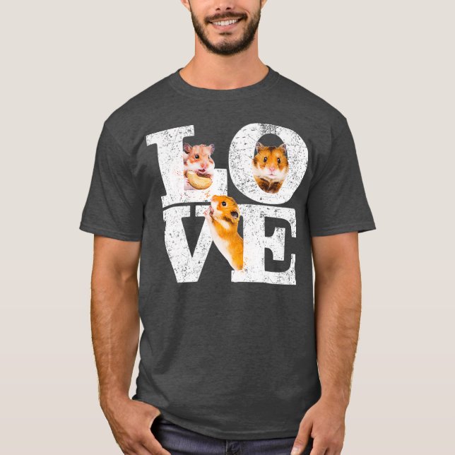 Funny I Liebe Hamsters Geschenk Niedlich Hamster H T-Shirt (Vorderseite)