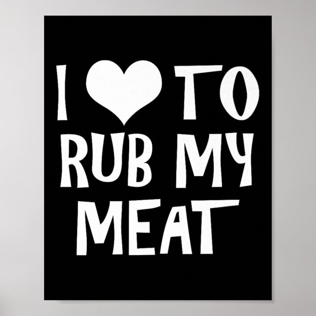 Funny I Liebe, meine Fleischpitmaster-Grillen zu r Poster (Vorne)