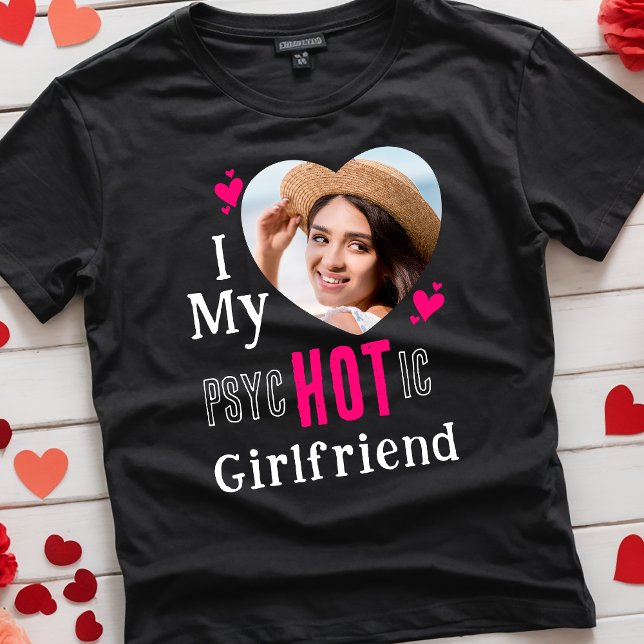 Funny I Liebe Meine Freundin Pink Custom Foto T-Shirt (Von Creator hochgeladen)