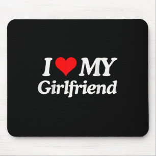 Funny I Liebe meine heiße Freundin ich höre meine Mousepad