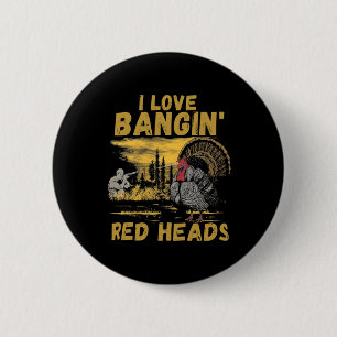 Funny I Liebe Ngin' Red Heads Jason Türkei Button