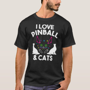 Funny I Liebe Pinball & Cats Coole Arkademaschine T-Shirt