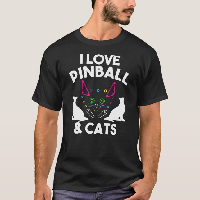 Funny I Liebe Pinball & Cats Coole Arkademaschine  T-Shirt (Vorderseite)