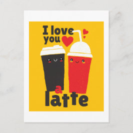 Funny I Liebe Sie LATTE Coffee Valentines Grafik Postkarte