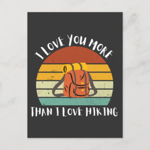 Funny I Liebe Sie mehr als ich Liebe Wandern Feiertagspostkarte
