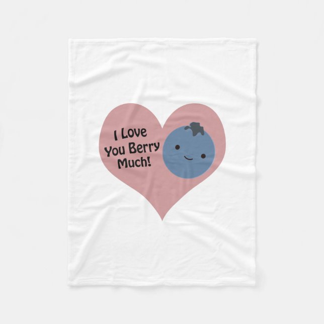 Funny I Liebe You Berry Much Niedlich Kawaii Blueb Fleecedecke (Vorderseite)