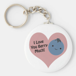 Funny I Liebe You Berry Much Niedlich Kawaii Blueb Schlüsselanhänger