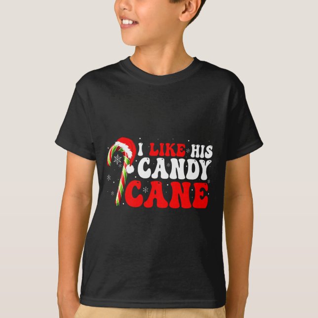 Funny I Like His Candy Cane Couples Matching Chris T-Shirt (Vorderseite)