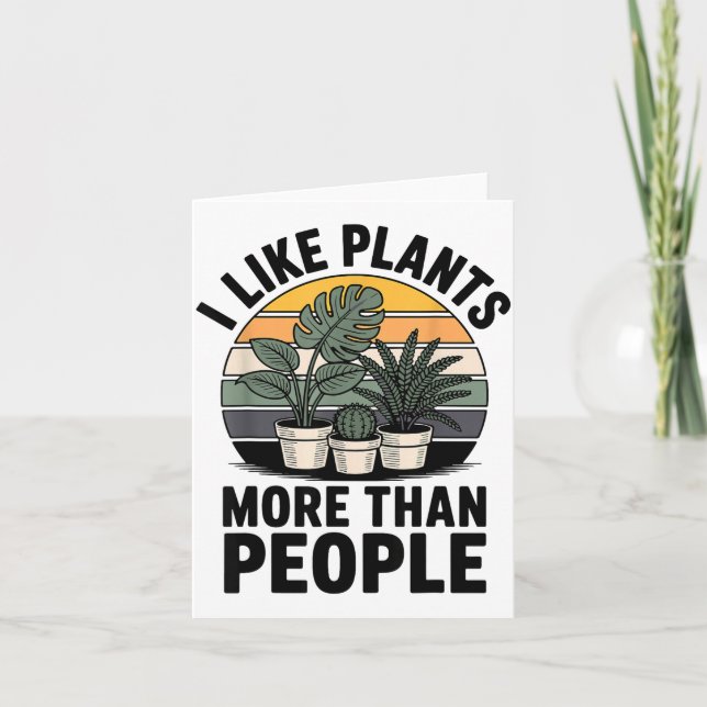 Funny I Like Plants More Than People Design  Karte (Vorderseite)