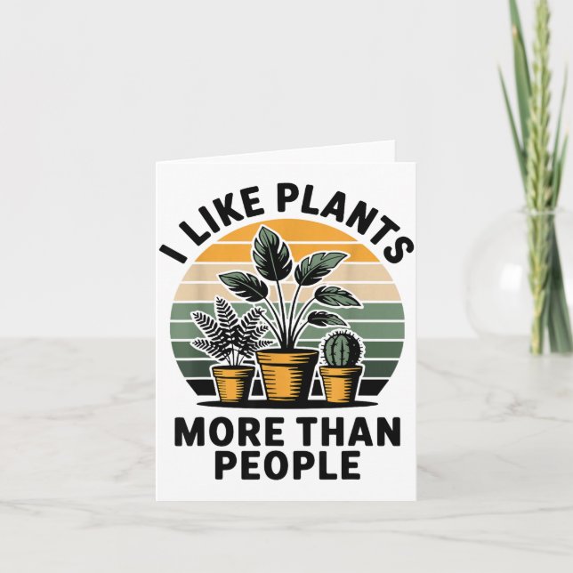 Funny I Like Plants More Than People Design  Karte (Vorderseite)