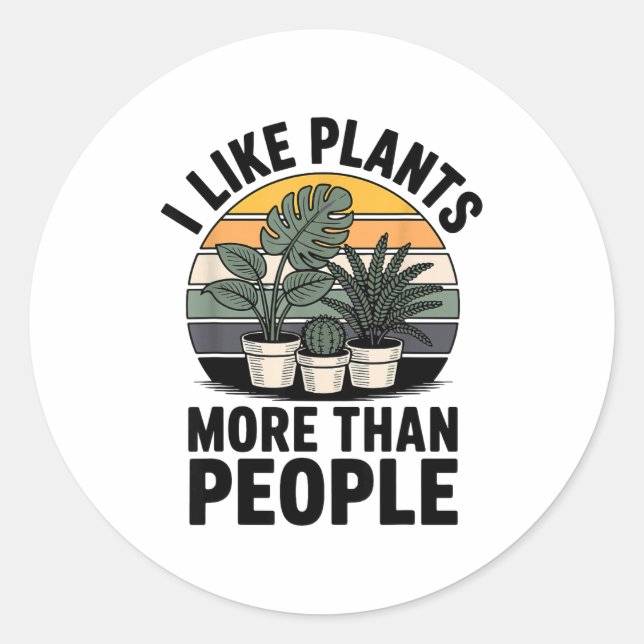 Funny I Like Plants More Than People Design  Runder Aufkleber (Vorderseite)