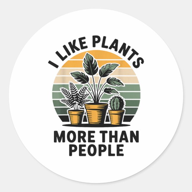 Funny I Like Plants More Than People Design  Runder Aufkleber (Vorderseite)