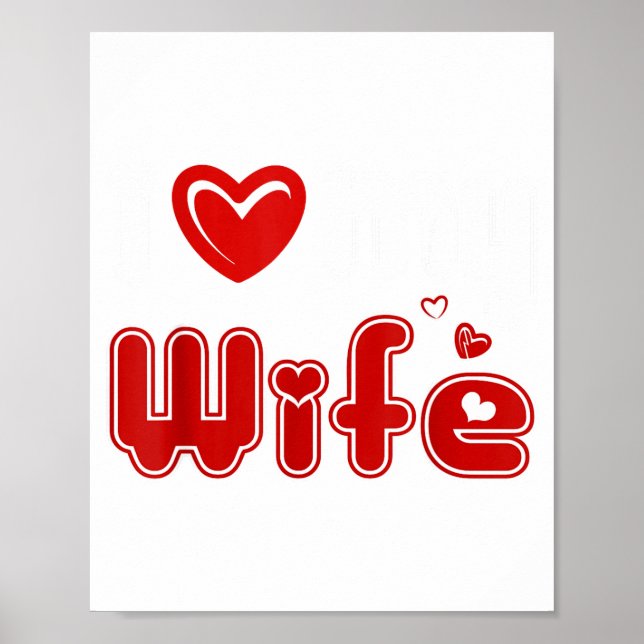 Funny I Love My Wife  Poster (Vorne)