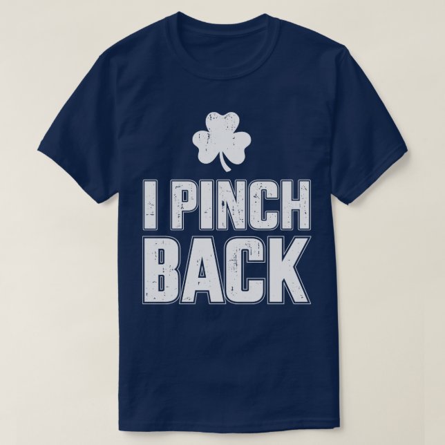 Funny I pinch für St Patricks Day Party T-Shirt (Design vorne)