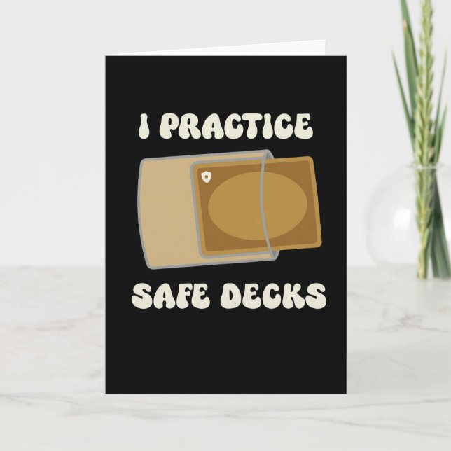 Funny I Practice Safe Decks Construction Safety Karte (Vorderseite)