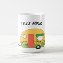 Funny I schlafe um RV Latte Tasse