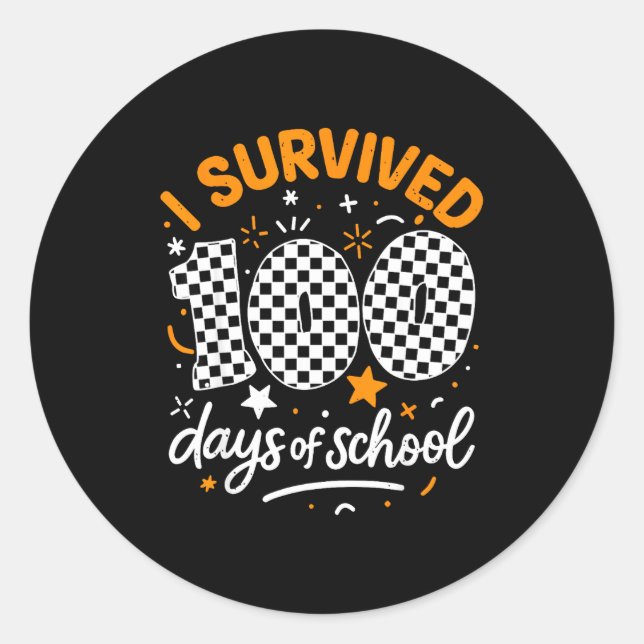 Funny I Survived 100 Days Of School Student Teache Runder Aufkleber (Vorderseite)