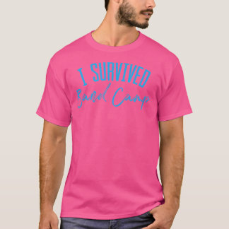 Funny I Überlebte Band Camp T-Shirt