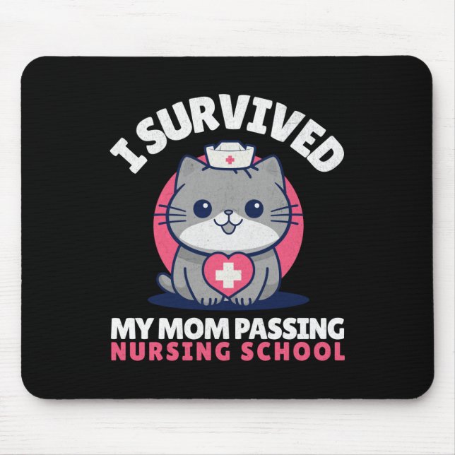 Funny I überlebte Mama Ping Nursing Schule Niedlic Mousepad (Vorne)