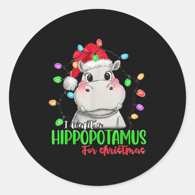 Funny I Want A Hiptamus For Christmas Xmas Hip Lov Runder Aufkleber (Vorderseite)
