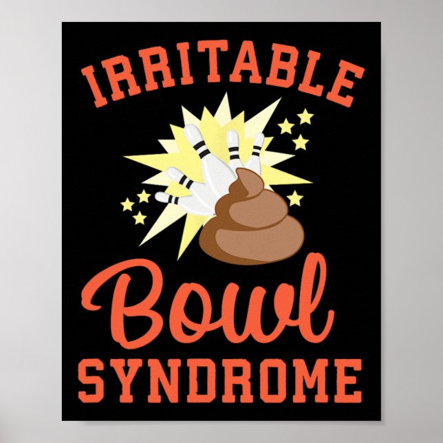 Funny Ibs Pooping Joke Irritable Bowel Syndrome Bo Poster (Vorne)