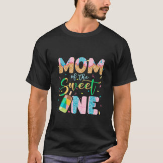 Funny Ice Cream Lover Sweetie Girl Mama of the Swe T-Shirt