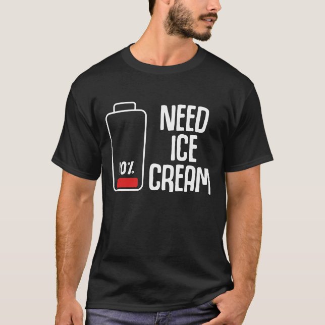Funny Ice Cream Parlor Low Battery Spaß T-Shirt (Vorderseite)