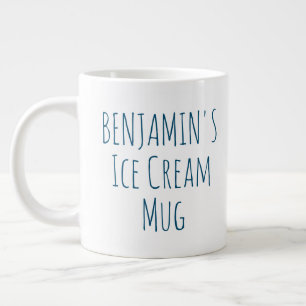 Funny Ice Cream Quote Gag Personalisierter Name Jumbo-Tasse