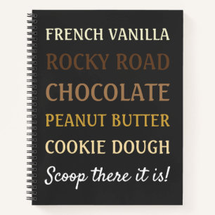 Funny Ice Cream Song Scoop dort ist es Notizbuch