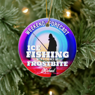 Funny Ice Fishing Frostbite Keramik Ornament