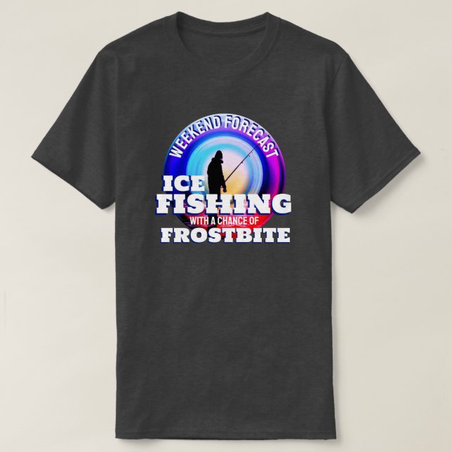 Funny Ice Fishing Frostbite T-Shirt (Design vorne)