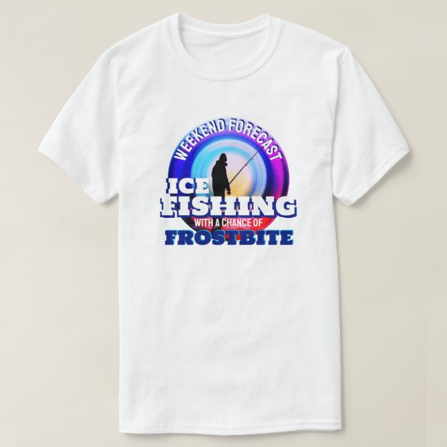 Funny Ice Fishing Frostbite T-Shirt (Design vorne)