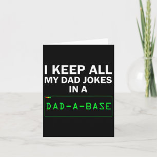 Funny, ich Behielt alle meine Vater Witze in einem Karte