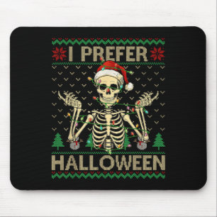 Funny ich bevorzuge Halloween Skeleton Ugly Christ Mousepad