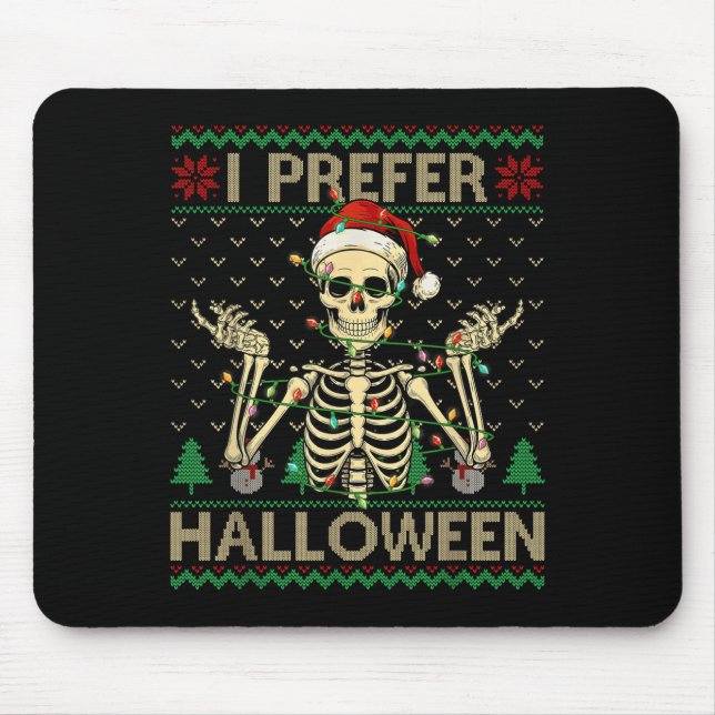 Funny ich bevorzuge Halloween Skeleton Ugly Christ Mousepad (Vorne)