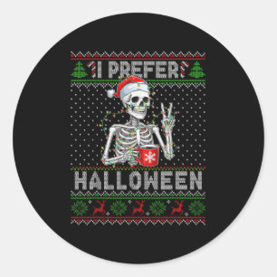 Funny ich bevorzuge Halloween Skeleton Ugly Christ Runder Aufkleber
