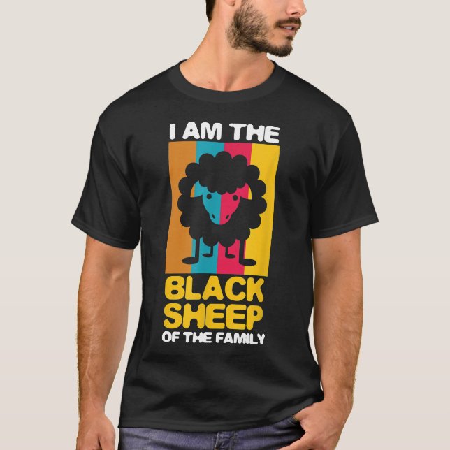 Funny, ich bin das schwarze Schaf von Familienspie T-Shirt (Vorderseite)