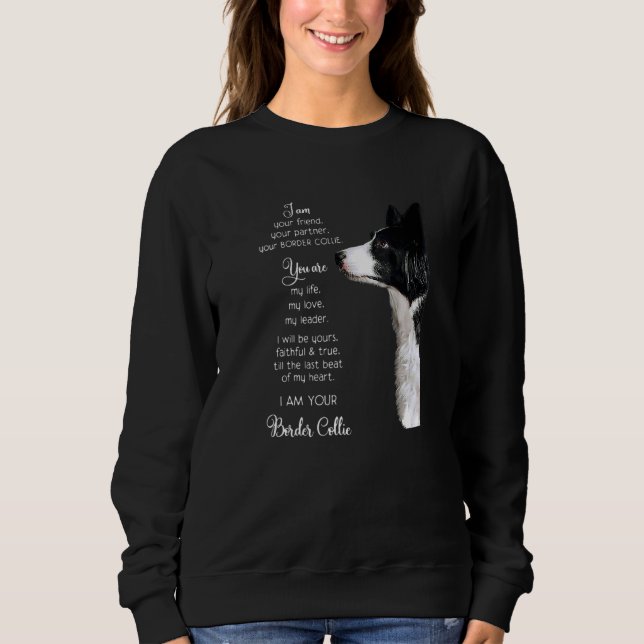 Funny, ich bin dein Freund, dein Partner, dein Gre Sweatshirt (Vorderseite)