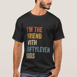 Funny ich bin der Freund mit Fiftyleven Kids Women T-Shirt