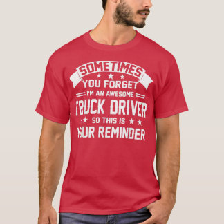 Funny, ich bin ein Phantastischer Lkw-Fahrer T-Shirt
