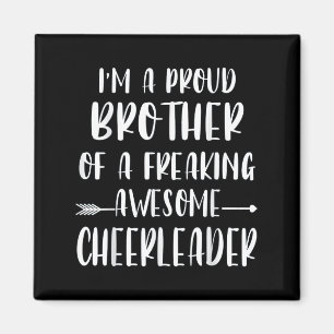 Funny, ich bin ein stolzer Cheer Bruder eines Chee Magnet