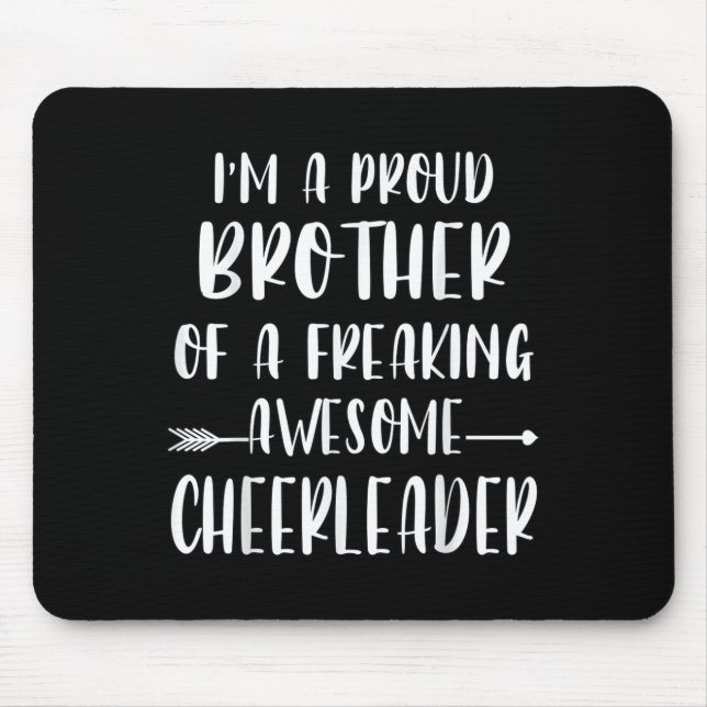 Funny, ich bin ein stolzer Cheer Bruder eines Chee Mousepad (Vorne)