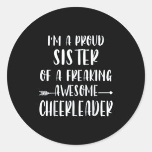 Funny, ich bin eine stolze Cheer Schwester eines C Runder Aufkleber