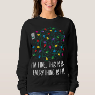 Funny Ich bin gut alles ist schön geknebelt Christ Sweatshirt