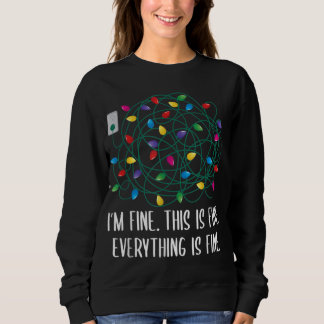 Funny Ich bin gut alles ist schön geknebelt Christ Sweatshirt