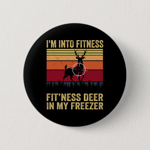Funny, ich bin in Fitness Fitness Hirsch in meinem Button