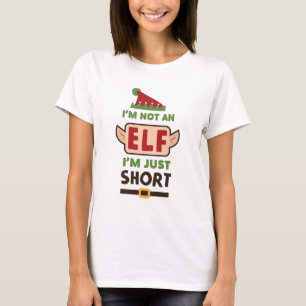 Funny ich bin kein Elf Ich bin nur Kurz Print T-Shirt