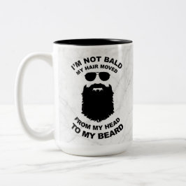 Funny, ich bin nicht Bald-grauer Marmor Zweifarbige Tasse